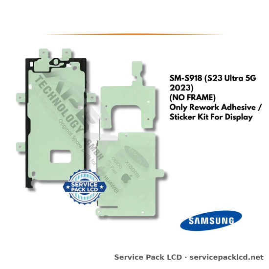 Samsung Galaxy S23 Ultra 5G LCD Screen Display (no Frame) Only Rework Adhesive / Sticker Kit For GH82-30558A